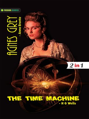 cover image of Agnes Grey and the Time Machine